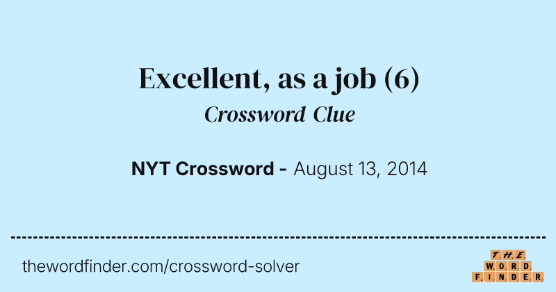 Excellent, as a job crossword clue image