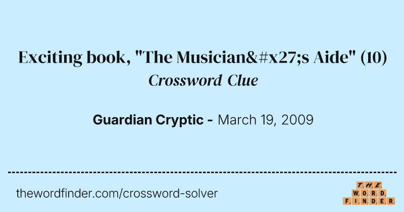 Exciting book, "The Musician's Aide" crossword clue image