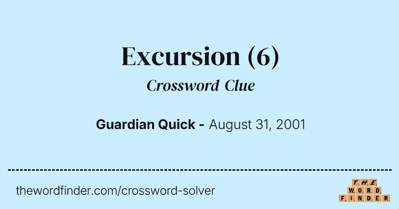 Excursion crossword clue image