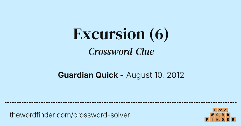 Excursion crossword clue image