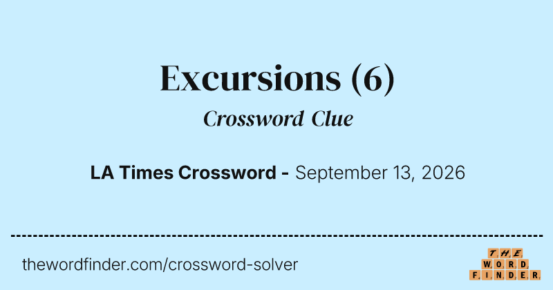 Excursions crossword clue image