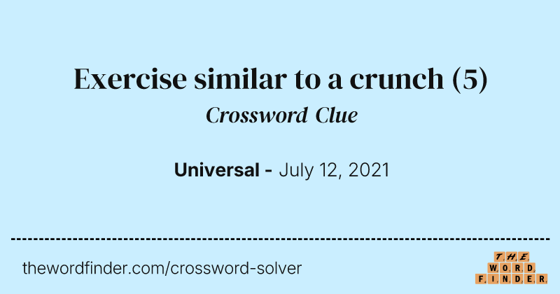 Exercise similar to a crunch crossword clue image
