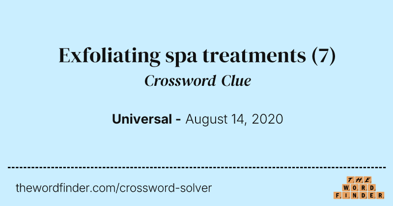 Exfoliating spa treatments crossword clue image