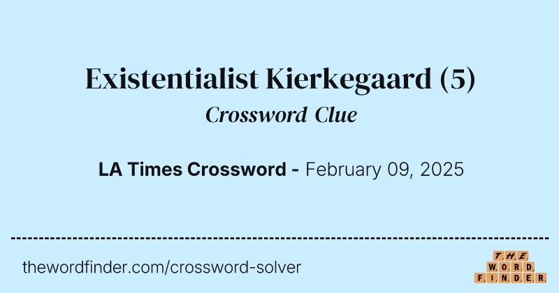 Existentialist Kierkegaard crossword clue image