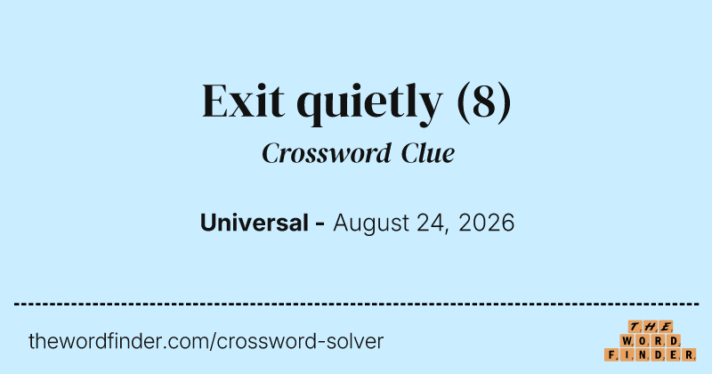 Exit quietly crossword clue image