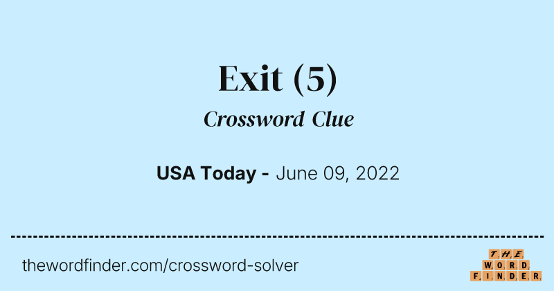 Exit crossword clue image