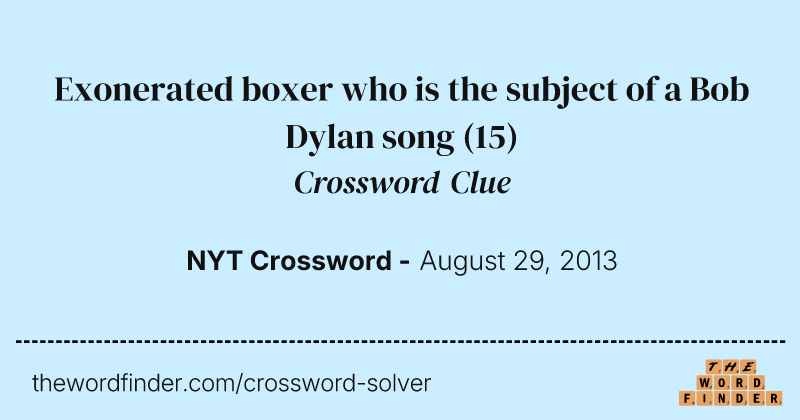 Exonerated boxer who is the subject of a Bob Dylan song crossword clue image
