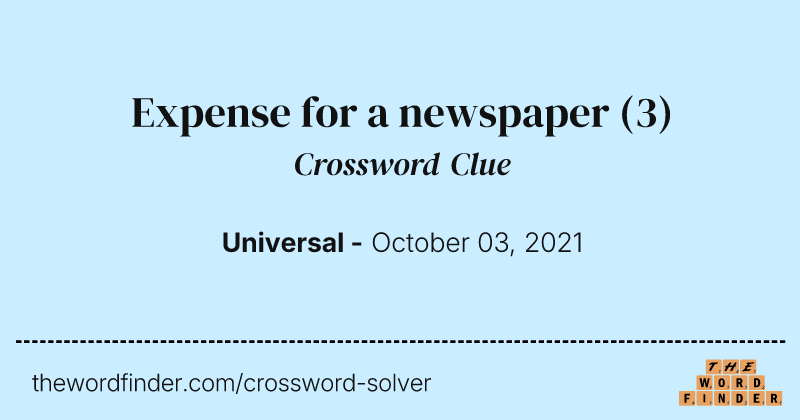 Expense for a newspaper crossword clue image