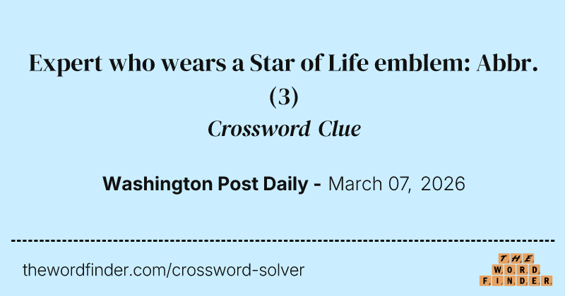 Expert who wears a Star of Life emblem: Abbr. crossword clue image