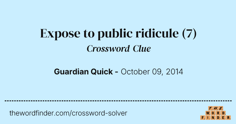 Expose to public ridicule crossword clue image