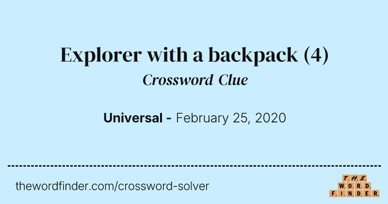 Explorer with a backpack crossword clue image