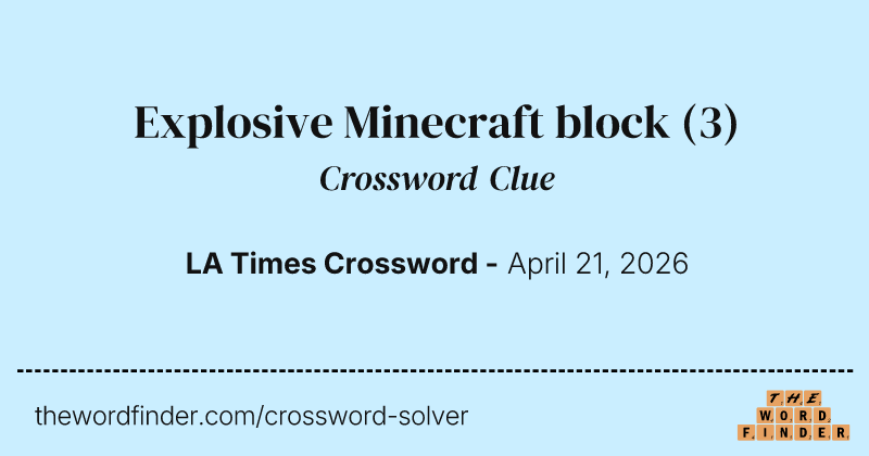 Explosive Minecraft block crossword clue image