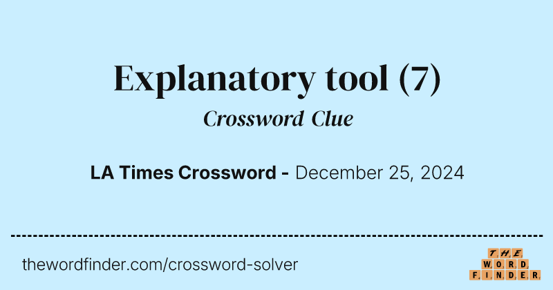 Explanatory tool crossword clue image