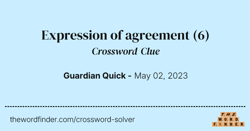 Expression of agreement crossword clue image