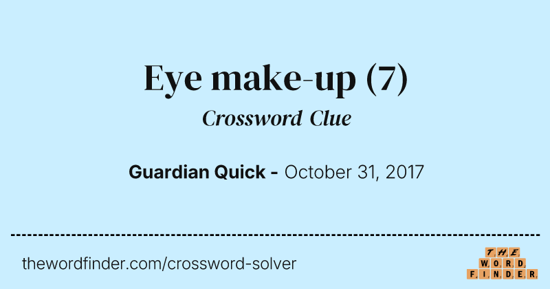 Eye make-up crossword clue image