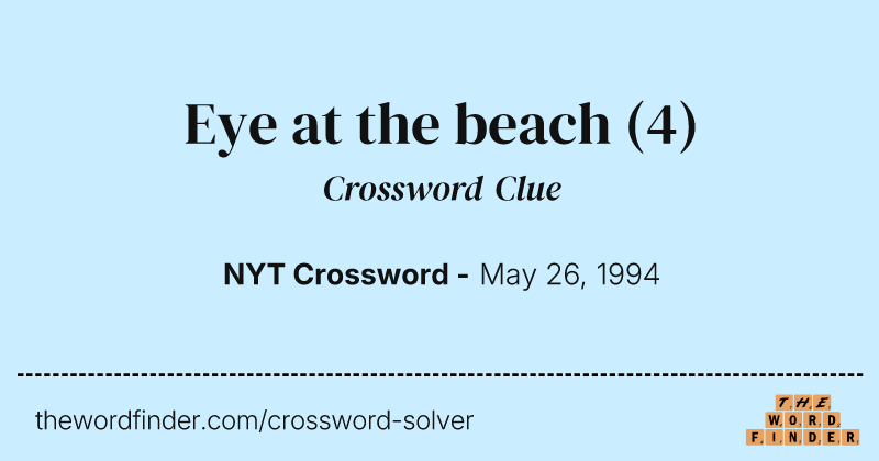 Eye at the beach crossword clue image