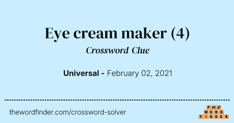 Eye cream maker crossword clue image