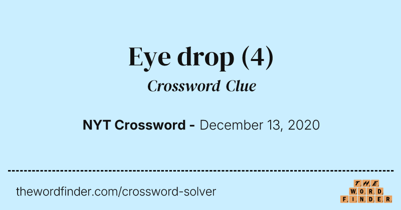 Eye drop crossword clue image