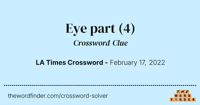 Eye part crossword clue image