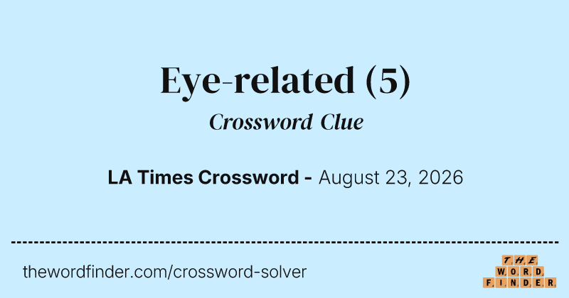 Eye-related crossword clue image