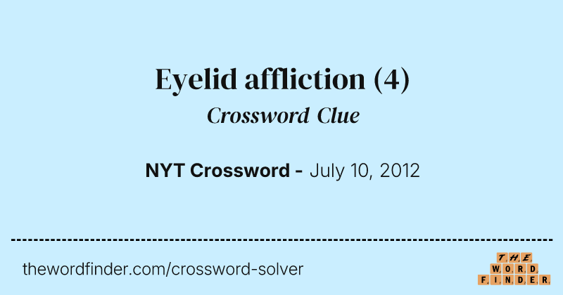 Eyelid affliction crossword clue image