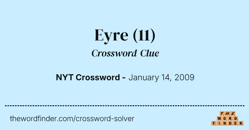 Eyre crossword clue image