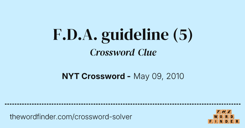 F.D.A. guideline crossword clue image