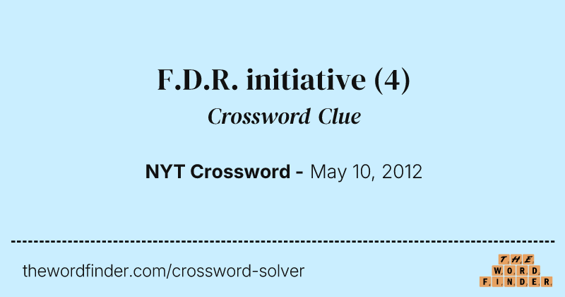 F.D.R. initiative crossword clue image