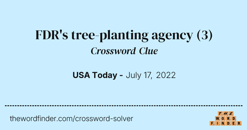 FDR's tree-planting agency crossword clue image