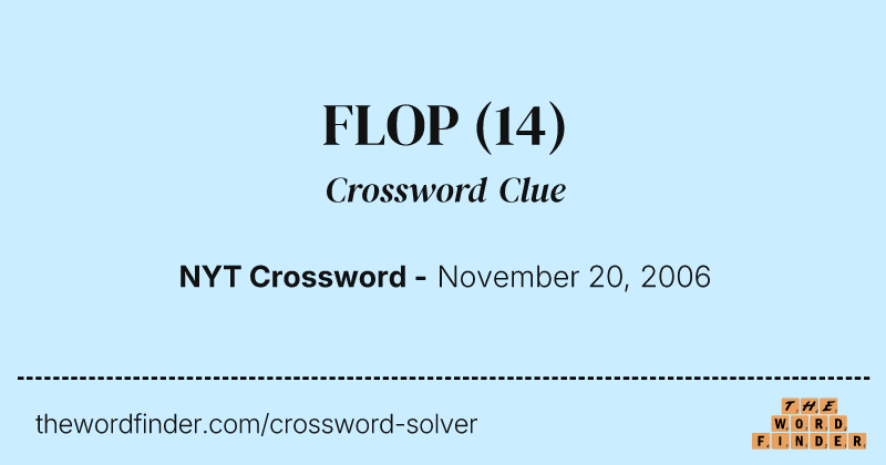 FLOP crossword clue image