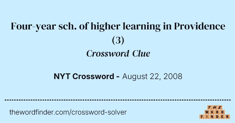 Four-year sch. of higher learning in Providence crossword clue image