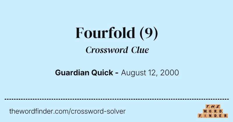 Fourfold crossword clue image