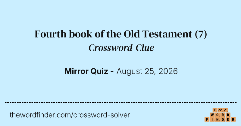 Fourth book of the Old Testament crossword clue image