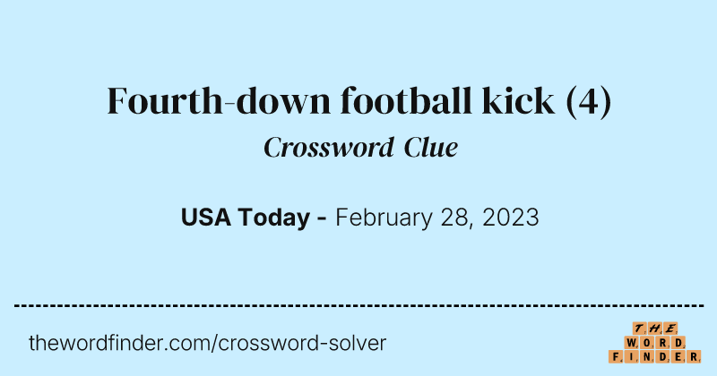 Fourth-down football kick crossword clue image