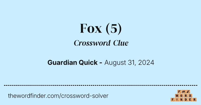 Fox crossword clue image
