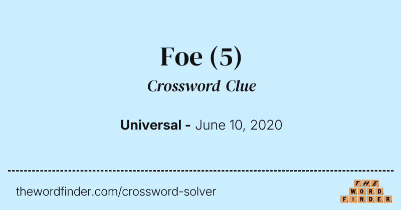 Foe crossword clue image