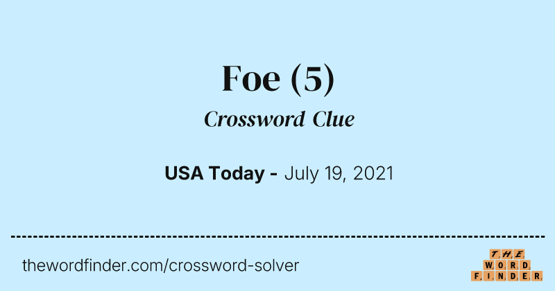 Foe crossword clue image