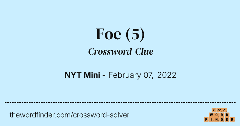 Foe crossword clue image