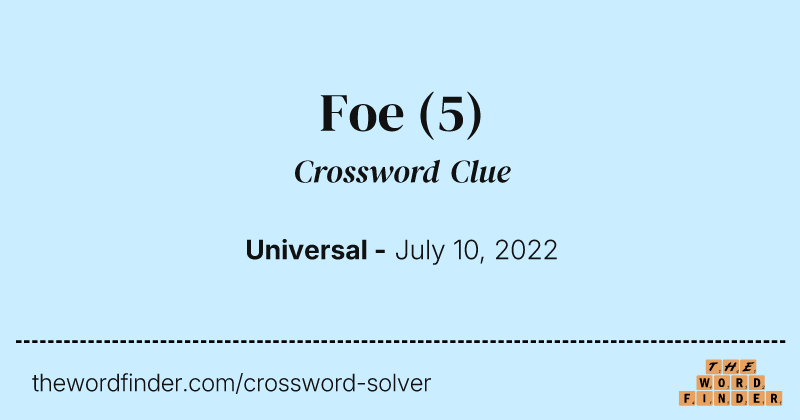 Foe crossword clue image