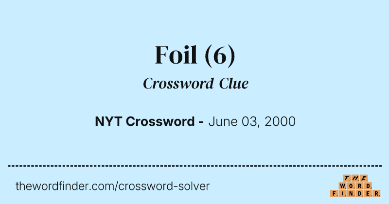 Foil crossword clue image