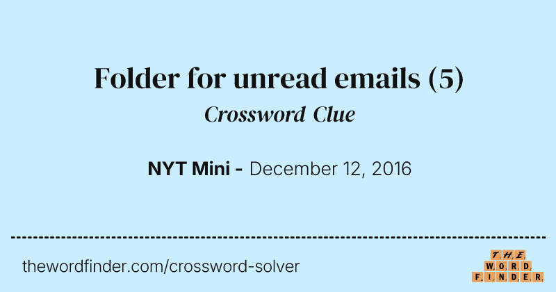 Folder for unread emails crossword clue image