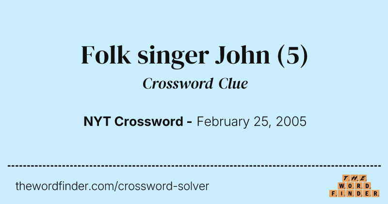 Folk singer John crossword clue image
