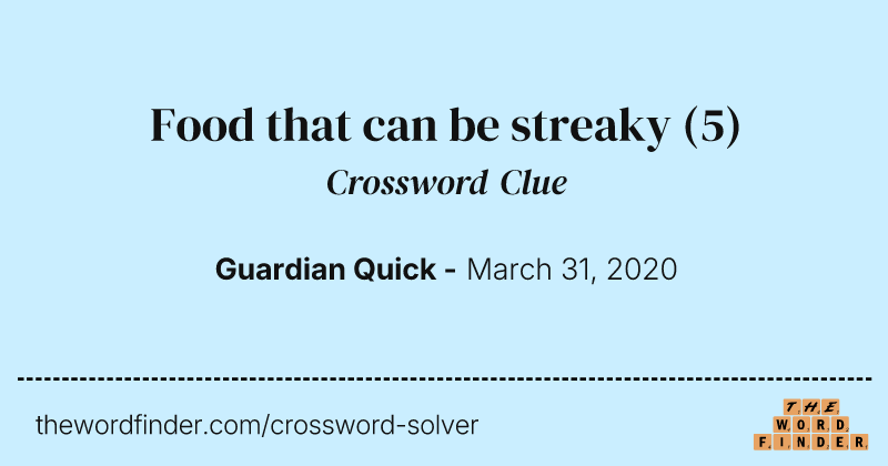 Food that can be streaky crossword clue image