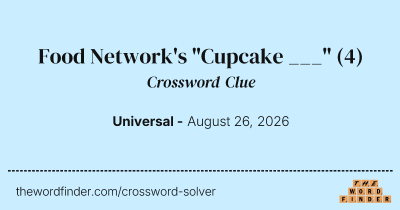 Food Network's "Cupcake ___" crossword clue image