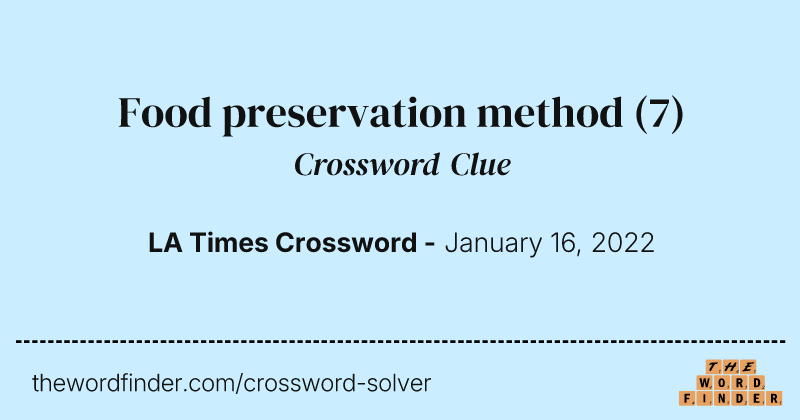 Food preservation method crossword clue image