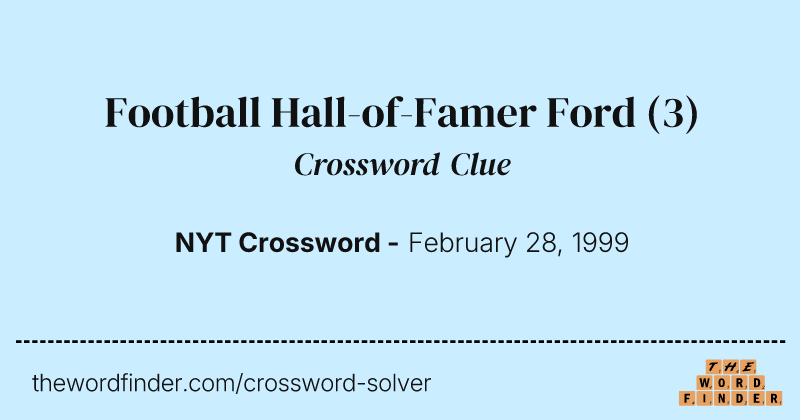Football Hall-of-Famer Ford crossword clue image