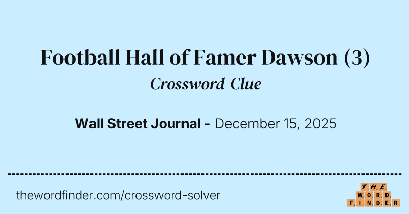 Football Hall of Famer Dawson crossword clue image