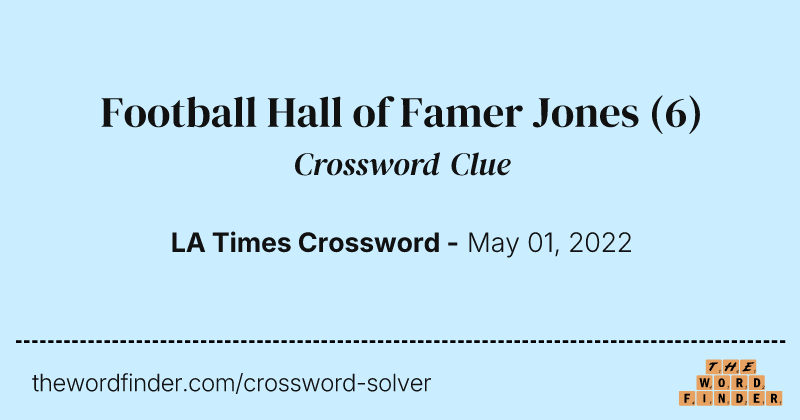 Football Hall of Famer Jones crossword clue image