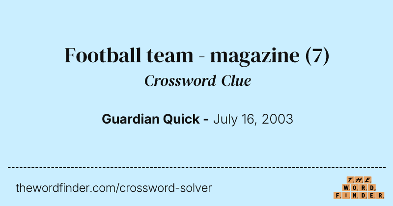Football team - magazine crossword clue image