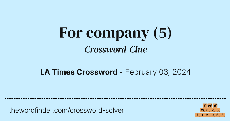 For company crossword clue image
